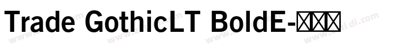 Trade GothicLT BoldE字体转换